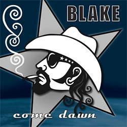Blake : Come Dawn